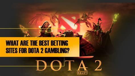 dota2 betting site 2020